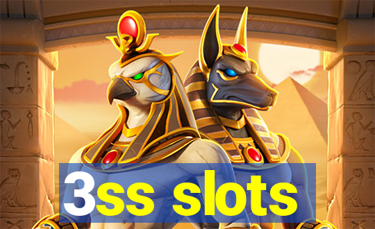 3ss slots